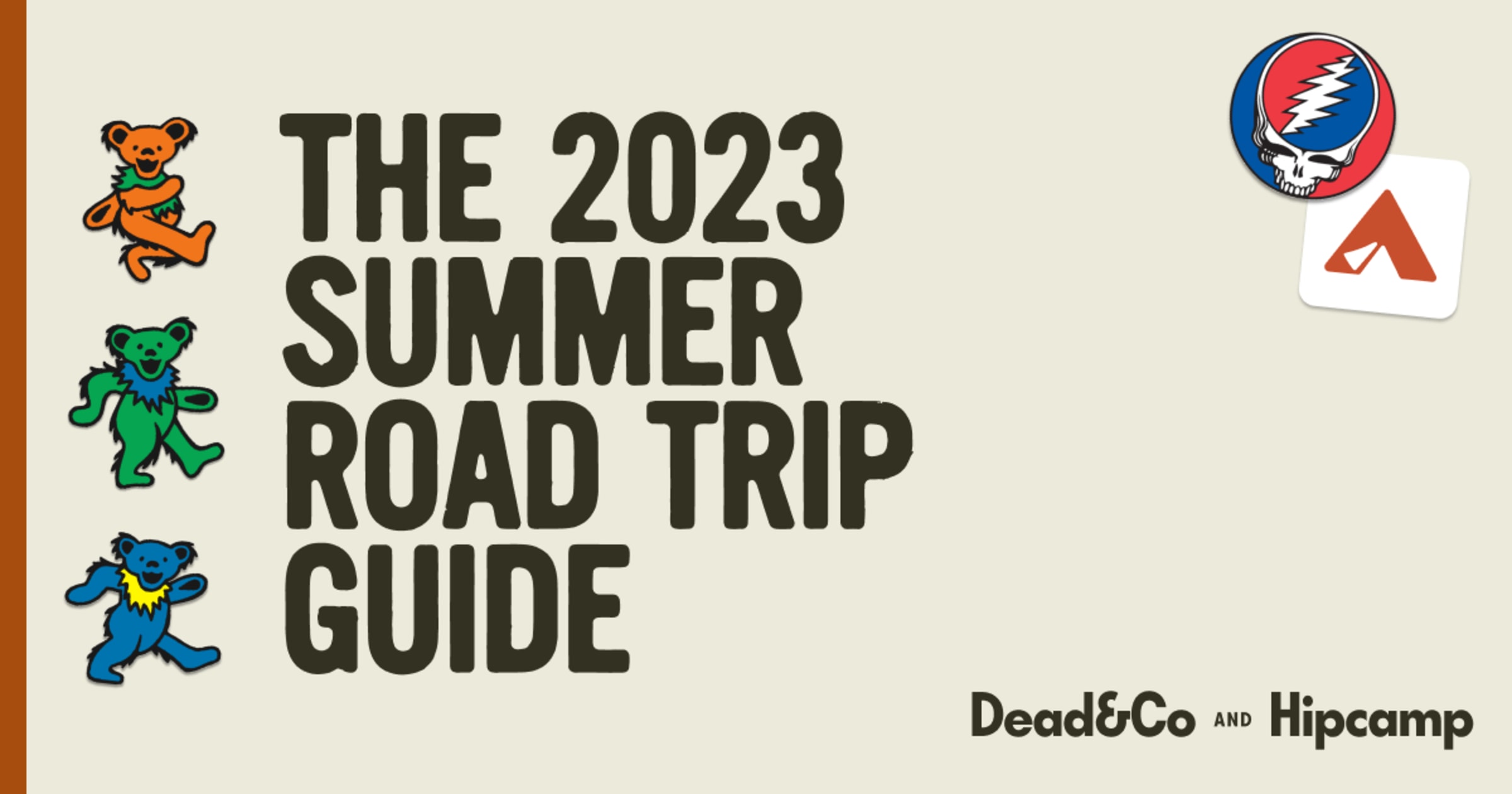 Dead&Co × Hipcamp: 2023 Road Trip Guide